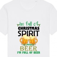 Tricouri personalizate de Craciun cu mesaj i'm full of christmas spirit